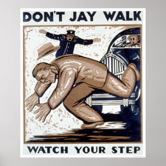 Jay Walk 1937 WPA niet Poster (Voorkant)