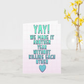 Jay! We maakten het een jaar langer zonder elk te  Kaart (Gele Bloem)