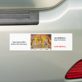 Jaya Jagannatha Lord of the Universe, ... Bumpersticker (Op auto)