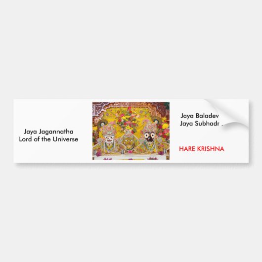 Jaya Jagannatha Lord of the Universe, ... Bumpersticker (Voorkant)