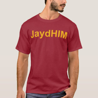 JaydHIM T-shirt