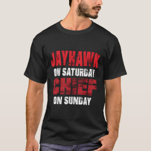 Jayhawk op zaterdag Chief op zondag Grappig cadeau T-shirt