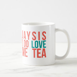"Jaysis I Love Me Tea" Funny Mug Koffiemok