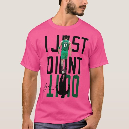 Jayson Tatum Ik ben net gestopt T-shirt (Voorkant)