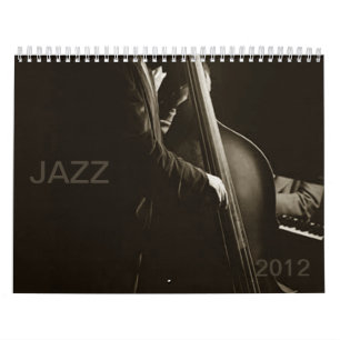 Jazz 2012 Musicians Music Impressions Vintage 2012 Kalender