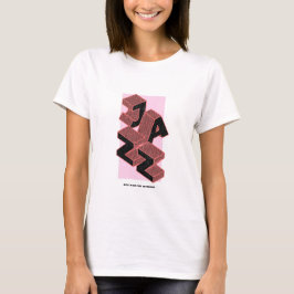 Jazz Best als je improviseert, T-shirt, vrouwen T-shirt