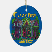 Jazz Fest Houses Ceramic Ornament (Rechts)