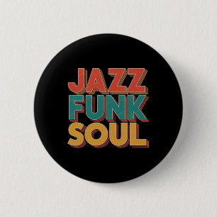 Jazz Funk en Soul - Afro Retro Vintage Muziek Ronde Button 5,7 Cm