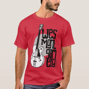 Jazz Guitar Wes Montgomery Music Lover T-shirt