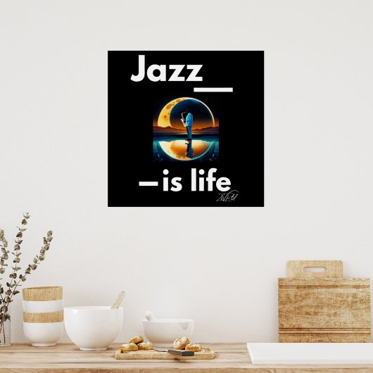 Jazz is het leven Poster (Keuken)