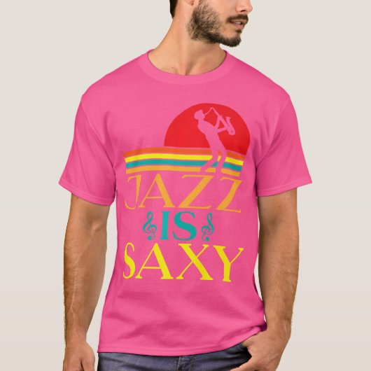 Jazz Is Sexy Funny Jazz Music T-shirt (Voorkant)
