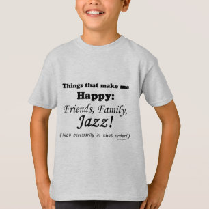 Jazz maakt me gelukkig t-shirt