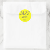 JAZZ, ODER, NIE ! RONDE STICKER (Tas)