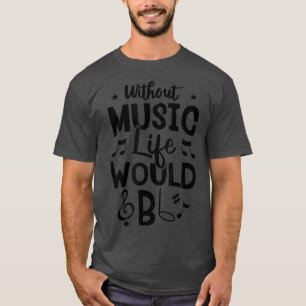 Jazz & Rock Band zonder muziek Het leven zou worde T-shirt