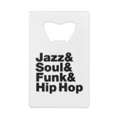 Jazz & Soul & Funk & Hip Hop Creditkaart Flessenopener (Achterkant)