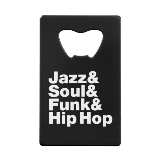 Jazz & Soul & Funk & Hip Hop Creditkaart Flessenopener (Voorkant)