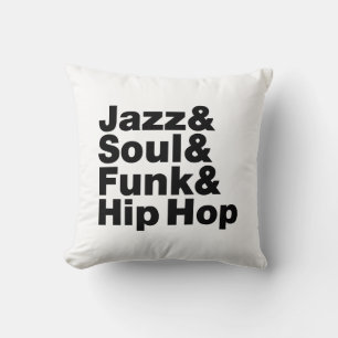 Jazz & Soul & Funk & Hip Hop Kussen