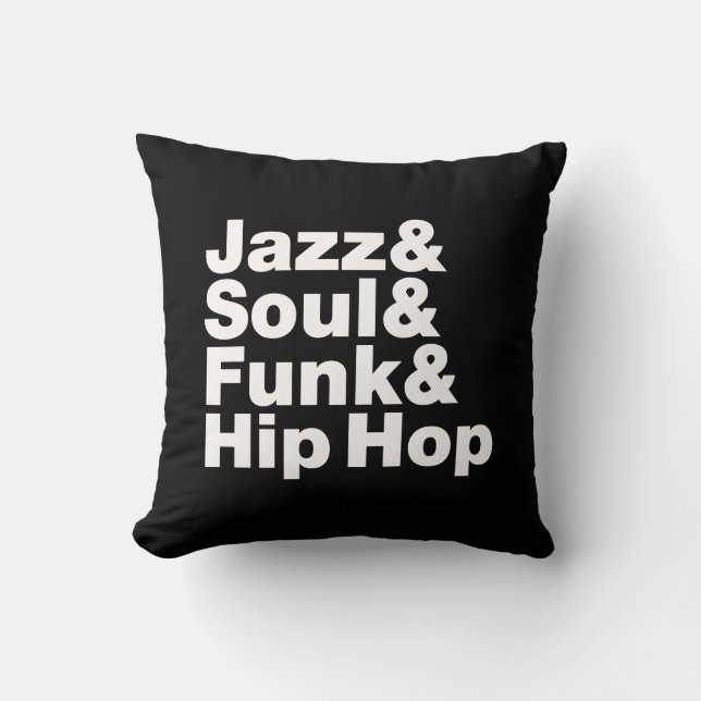 Jazz & Soul & Funk & Hip Hop Kussen (Voorkant)