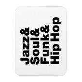 Jazz & Soul & Funk & Hip Hop Magneet (Verticaal)
