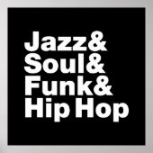Jazz & Soul & Funk & Hip Hop Poster (Voorkant)