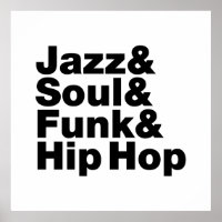 Jazz & Soul & Funk & Hip Hop