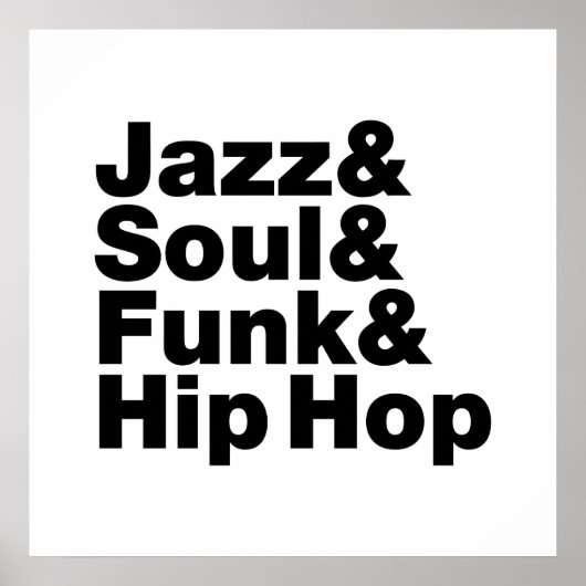 Jazz & Soul & Funk & Hip Hop Poster (Voorkant)