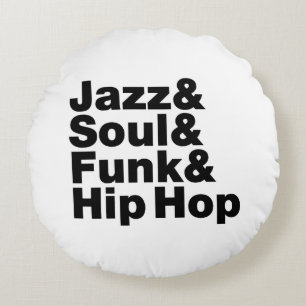 Jazz & Soul & Funk & Hip Hop Rond Kussen