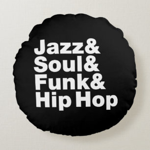 Jazz & Soul & Funk & Hip Hop Rond Kussen