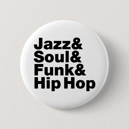 Jazz & Soul & Funk & Hip Hop Ronde Button 5,7 Cm (Voorkant)