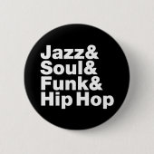 Jazz & Soul & Funk & Hip Hop Ronde Button 5,7 Cm (Voorkant)