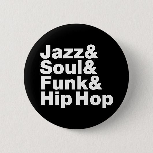 Jazz & Soul & Funk & Hip Hop Ronde Button 5,7 Cm (Voorkant)