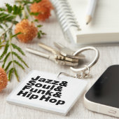 Jazz & Soul & Funk & Hip Hop Sleutelhanger (Voorkant Rechts)