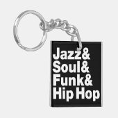 Jazz & Soul & Funk & Hip Hop Sleutelhanger (Voorkant Links)