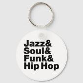 Jazz & Soul & Funk & Hip Hop Sleutelhanger (Voorkant)