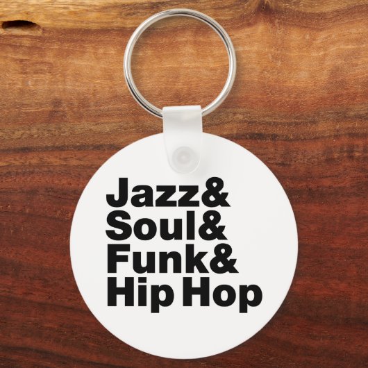 Jazz & Soul & Funk & Hip Hop Sleutelhanger (Voorkant)