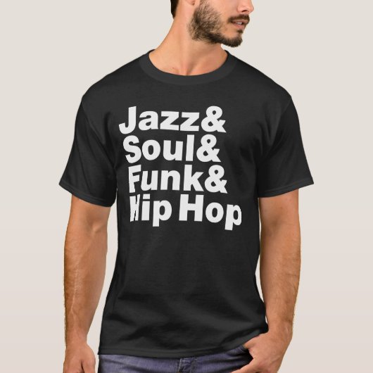 Jazz & Soul & Funk & Hip Hop T-shirt (Voorkant)