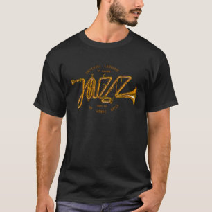 Jazz Trumpet Jazz Music print Geen verkeerde opmer T-shirt