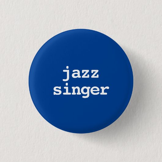 jazz-zanger typografie knop ronde button 3,2 cm (Voorkant)