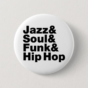 Jazz & Ziel & Lafbek & Hip Hop Ronde Button 5,7 Cm