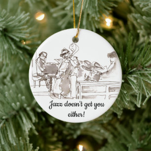 jazzband kunst Jazz krijgt je ook niet Keramisch Ornament