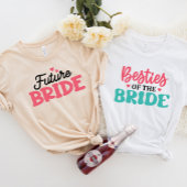JAZZY Bridal Party Shirt, Future Bride T-shirt