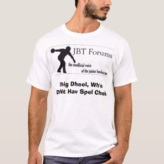 JBT Forums Spell Check Shirt (Voorkant)