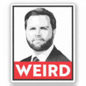 JD Vance is raar Sticker (Voorkant)