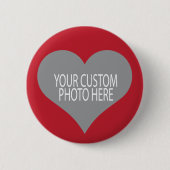 Je aangepaste foto in rode hartvorm ronde button 5,7 cm (Voorkant)