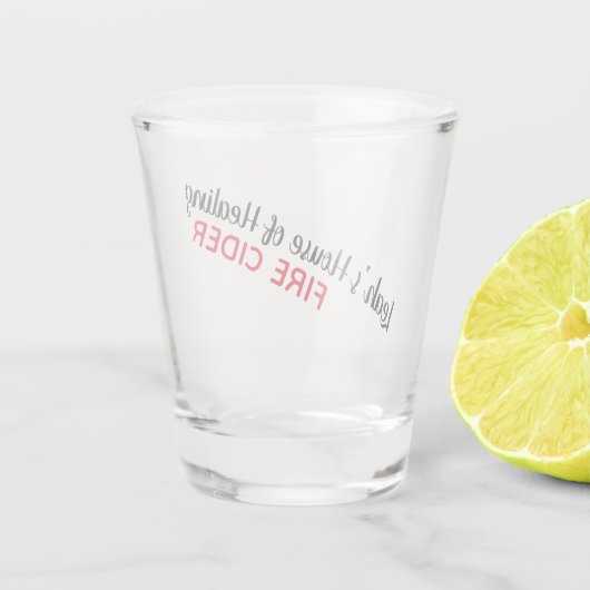 Je aangepaste herbalist Fire Cider Shot Glas (Achterkant)