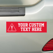 Je aangepaste tekst hier - RED Attentie Bumpersticker (Op auto)