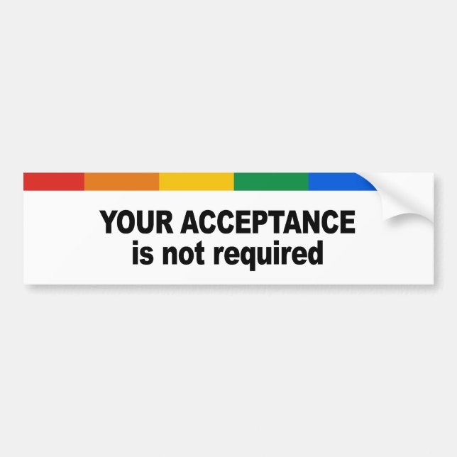 Je aanvaarding is niet vereist bumpersticker (Voorkant)