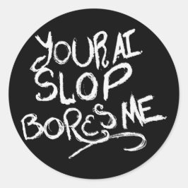 Je AI-brij Boring Me Ronde Sticker