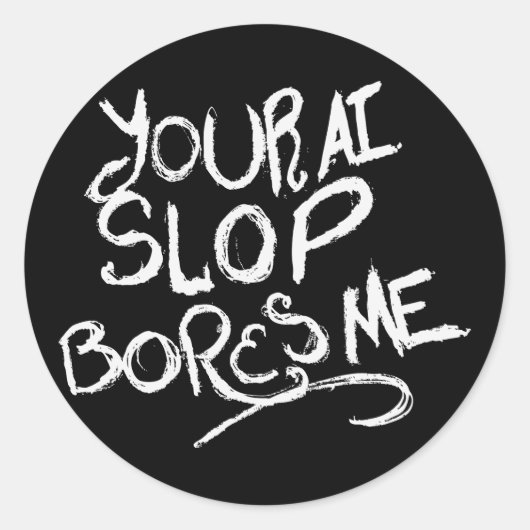 Je AI-brij Boring Me Ronde Sticker (Voorkant)