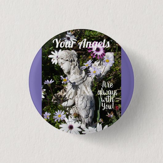 Je Angels zijn altijd bij je bloemenbloem. Ronde Button 3,2 Cm (Voorkant)